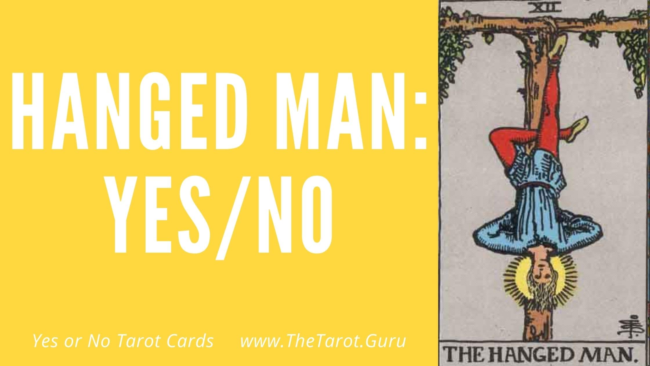 The Hanged Man Yes or No Tarot