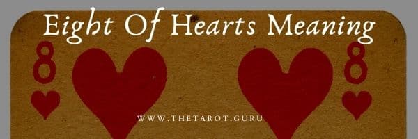 Eight Of Hearts Meaning