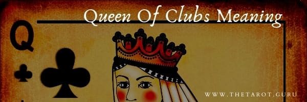 Queen Of Clubs Meaning