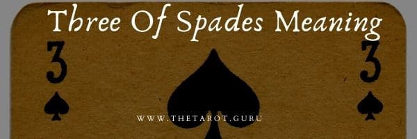 Three Of Spades Meaning