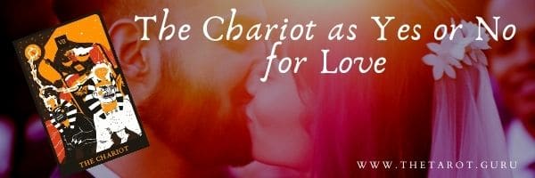 Chariot as Yes or No for Love