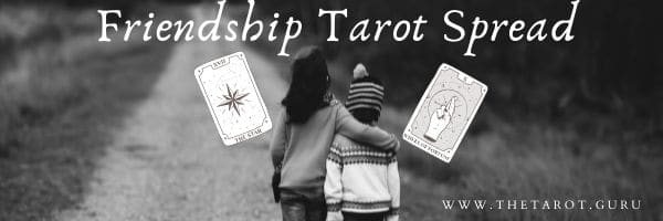 Friendship Tarot Spread