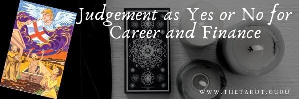 Judgement as Yes or No for Career and Finance