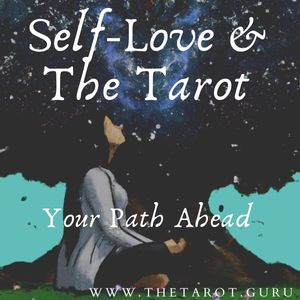 Self Love Tarot Reading