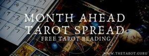 Month Ahead Tarot Spread